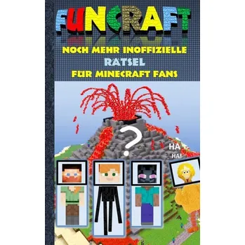 Funcraft - Noch mehr inoffizielle Rätsel für Minecraft Fans - Taane, Theo von