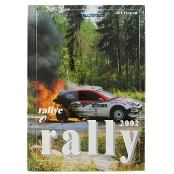 Jiří Florián Rallye o rally 2002 Stav: Použité zboží - jako nová