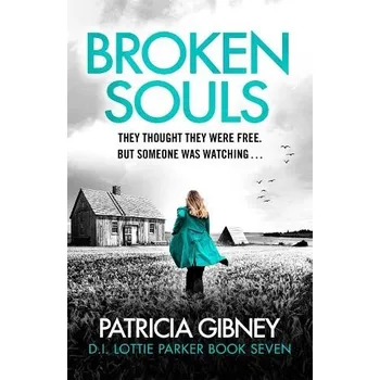 Broken Souls - Gibney, Patricia