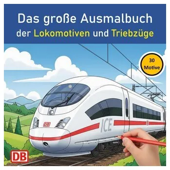 Pohádka Das große Ausmalbuch der Lokomotiven und Triebzüge - Schilling, Henry