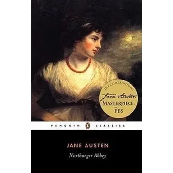 Northanger Abbey - Jane Austen Penguin Books