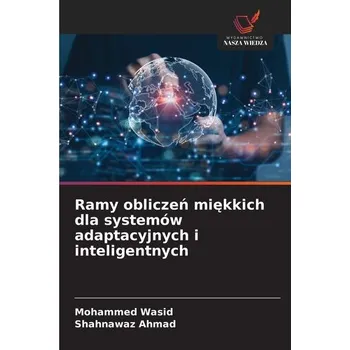 Technika Ramy oblicze¿ mi¿kkich dla systemów adaptacyjnych i inteligentnych - Wasid, Mohammed