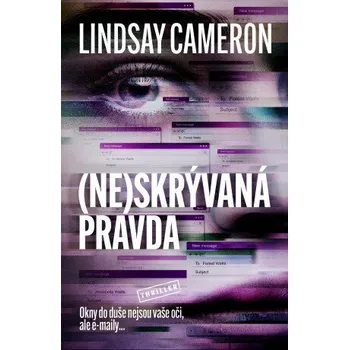 (Ne)skrývaná pravda - Lindsay Cameron