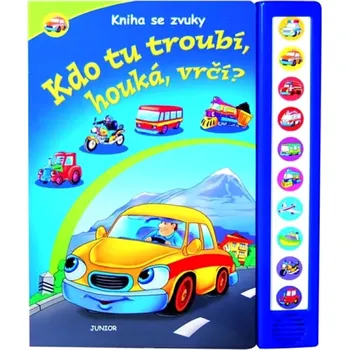 Leporelo Kdo tu troubí, houká, vrčí? (Zuzana Pospíšilová, 2010)