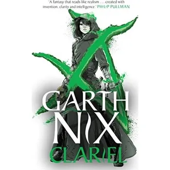 Clariel - Garth Nix [EN] (2020, Brožovaná, Hot Key Books)