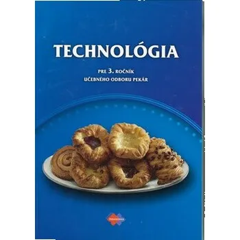 Cizí jazyk Technológia pre 3. ročník učebného odboru pekár - Gabriela Dubová