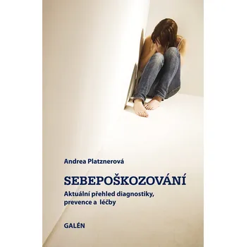Kniha Sebepoškozování - Andrea Platznerová (2009) [E-kniha]