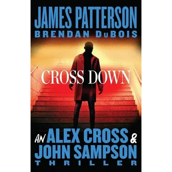 Cross Down - James Patterson [EN] (2025, Brožovaná, Little Brown and Company)
