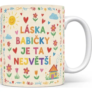 Hrnek LÁSKA BABIČKY JE TA NEJVĚTŠÍ – Radostný svět plný barev a květin