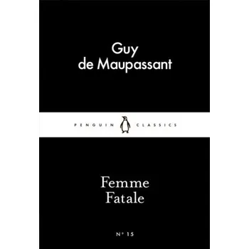 Cizí jazyk Femme Fatale - Guy de Maupassant