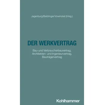 Der Werkvertrag - Baldringer, Sebastian