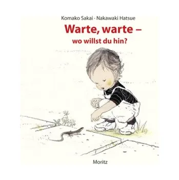 Warte, warte - wo willst du hin? - Sakai, Komako
