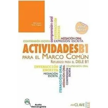Španělský jazyk Actividades para el MCER B1 książka + audio - proca zbiorowa