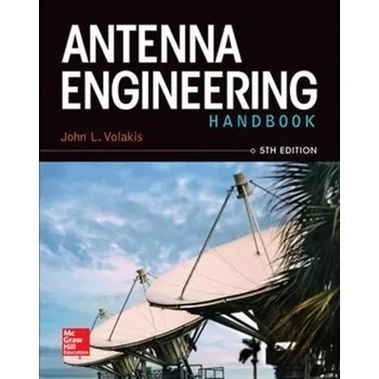 Učebnice Antenna Engineering Handbook - Volakis, John Leonidas