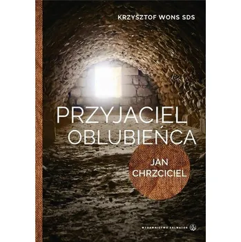 Przyjaciel Oblubieńca - KRZYSZTOF WONS SDS