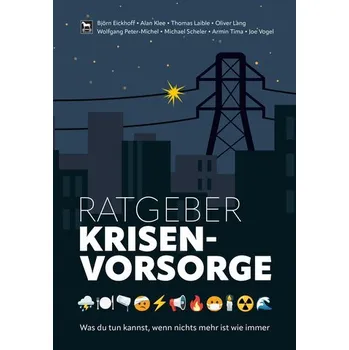 Encyklopedie Ratgeber Krisenvorsorge - Eickhoff, Björn