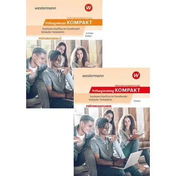 Prüfungsvorbereitung Prüfungswissen KOMPAKT + Prüfungstraining KOMPAKT - Kaufmann/Kauffrau im Einzelhandel - Verkäufer/Verkäufer - Sieber, Michael [DE] (2025, Brožovaná, Westermann Berufl.Bildung)