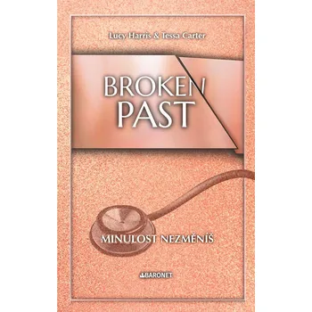 Broken Past: Minulost nezměníš