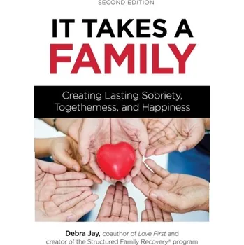 Osobní rozvoj It Takes A Family - Jay, Debra