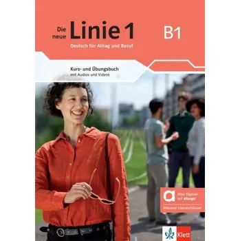 Německý jazyk Die neue Linie 1 B1 - Hybride Ausgabe allango, m. 1 Beilage (Ludwig Hoffmann,Susan Kaufmann,Ulrike Moritz,Anna Pohlschmidt,Margret Rodi,Paul Rusch,Ralf Sonntag)(Kniha)