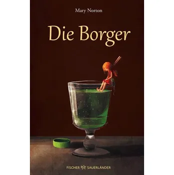 Die Borger - Mary Norton [DE] (2025, Firma, FISCHER Sauerländer)