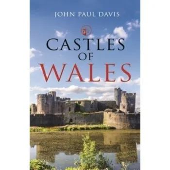 Cestování Castles of Wales - Davis John
