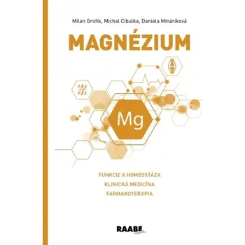 Magnézium - kolektív autorov.