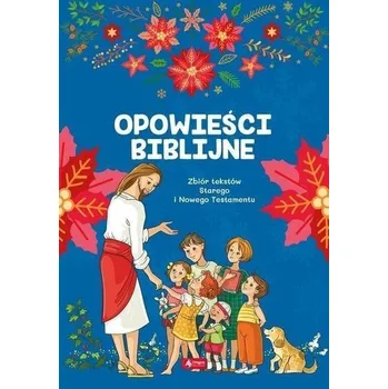 Opowieści biblijne - Praca zbiorowa (pl, 2019-09, Firma, Dragon)