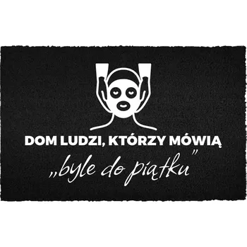 Rohožka KOKOSOVÁ VSTUPNÍ ROHOŽKA DOMÁCÍ 40X60 S VTIPEM NÁPIS UŽ ABY BYL PÁTEK