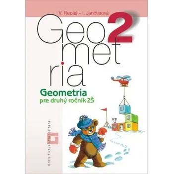 Přírodní věda Geometria 2 - Vladimír Repáš [SK] (2020, Brožovaná / brožovaná, Orbis Pictus Istropolitana)