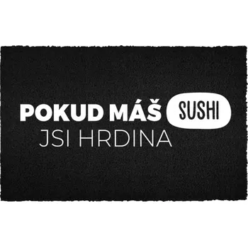 Rohožka Kokosová rohožka černá vstupní do domu Veselý Dárek Vstupte se sushi