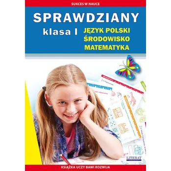 Cizí jazyk Sprawdziany Klasa 1 Język polski, środowisko, matematyka - Guzowska Beata, Kowalska Iwona