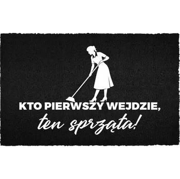 Rohožka KOKOSOVÁ VSTUPNÍ ROHOŽKA 40X60 HUMOR NÁPIS KDO JE PRVNÍ, TEN UKLÍZÍ