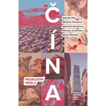 Kniha Čína: Probuzení přišlo