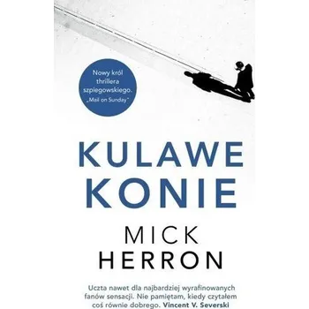 Kulawe konie - Herron, Mick [PL] (2022, Brožovaná, Insignis Media)
