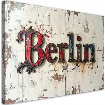Obraz Obraz do obýváku, kanceláře, loftu, hotelu, Nápis Berlín Typografie imitace 30x20
