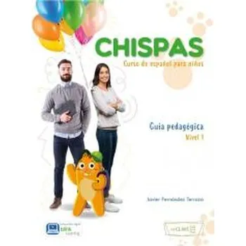 Španělský jazyk Chispas 1 przewodnik metodyczny