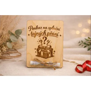 Dary dřeva Dřevěná poukázka na peníze - na splnění tajných přání