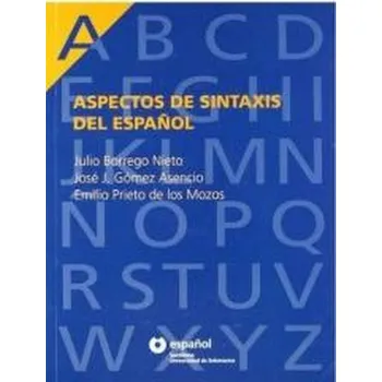 Španělský jazyk Aspectos de sintaxis del espanol - praca zbiorowa
