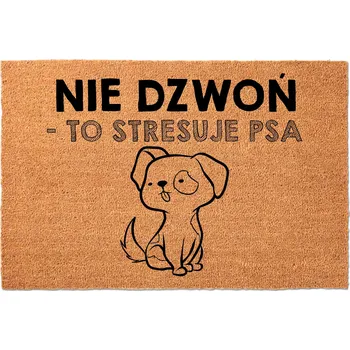 Rohožka KOKOSOVÁ ROHOŽKA PŘED DVEŘE S VTIPNÝM NÁPISEM | NEVOLEJTE - STRESUJE TO PSA