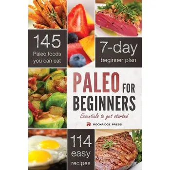Paleo for Beginners - Chatham, John