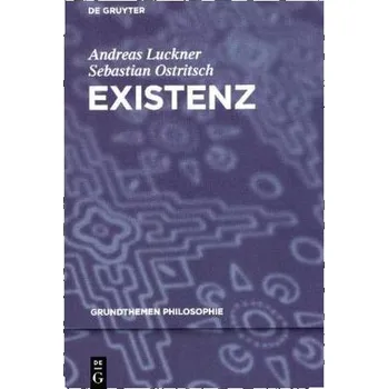 Existenz - Luckner, Andreas