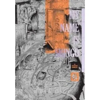 My Name Is Shingo: The Perfect Edition, Vol. 6 - Umezz, Kazuo