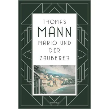 Mario und der Zauberer - Thomas Mann [DE] (2026, Pevná, Anaconda)