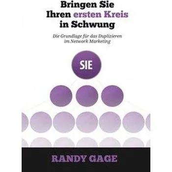 Bringen Sie Ihren ersten Kreis in Schwung - Gage, Randy