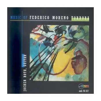 Zahraniční hudba CD Federico Moreno Torroba: Gitarrenwerke 2001
