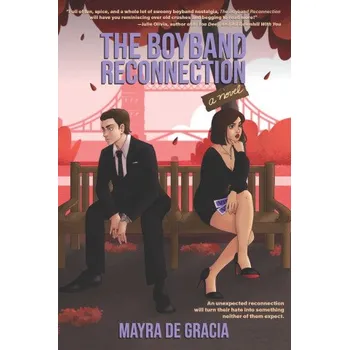 Boyband Reconnection – Mayra de Gracia (EN)