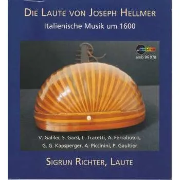 Zahraniční hudba CD Various: Sigrun Richter - Die Laute Von Joseph Hellmer 2024