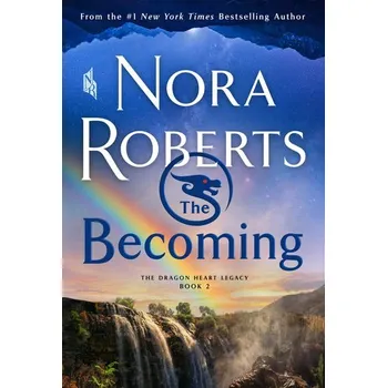The Becoming - Nora Roberts [EN] (2023, Brožovaná, Macmillan USA)