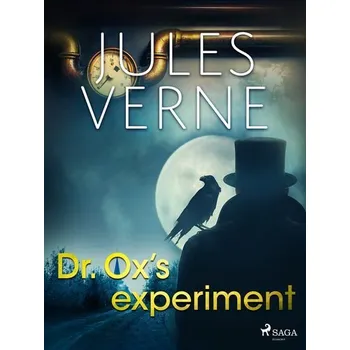 Kniha Dr. Ox's Experiment [E-kniha] - Verne Jules